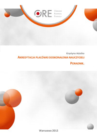 Okładka poradnika: Akredytacja placówek doskonalenia nauczycieli