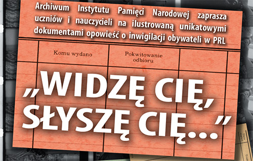 „Widzę  Cię, słyszę Cię…..” – spotkanie z&nbsp;dokumentem w&nbsp;Archiwum IPN