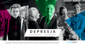 „DEPRESJA. Rozumiesz – pomagasz”