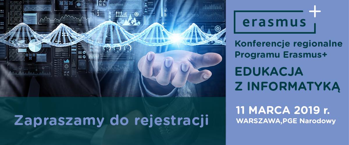 Edukacja z informatyką – konferencja regionalna Programu Erasmus+