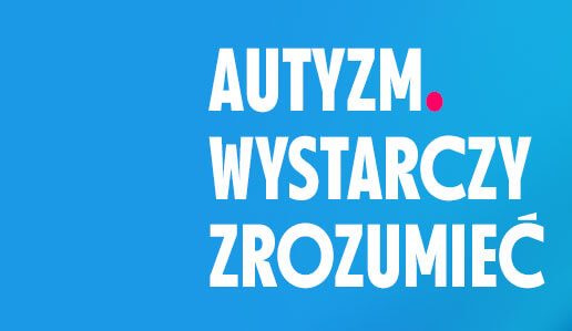 Światowy Dzień Świadomości Autyzmu