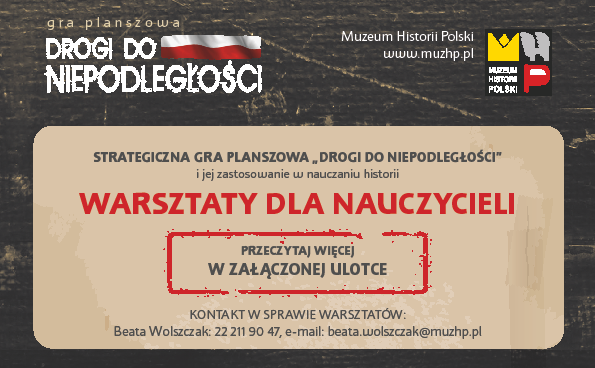 Strategiczna gra planszowa „DROGI DO NIEPODLEGŁOŚCI”