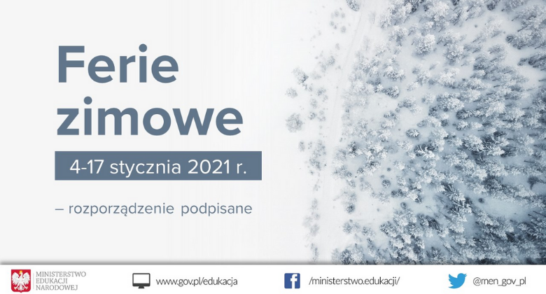 Ferie zimowe od 4 do 17 stycznia 2021 r. – rozporządzenie podpisane