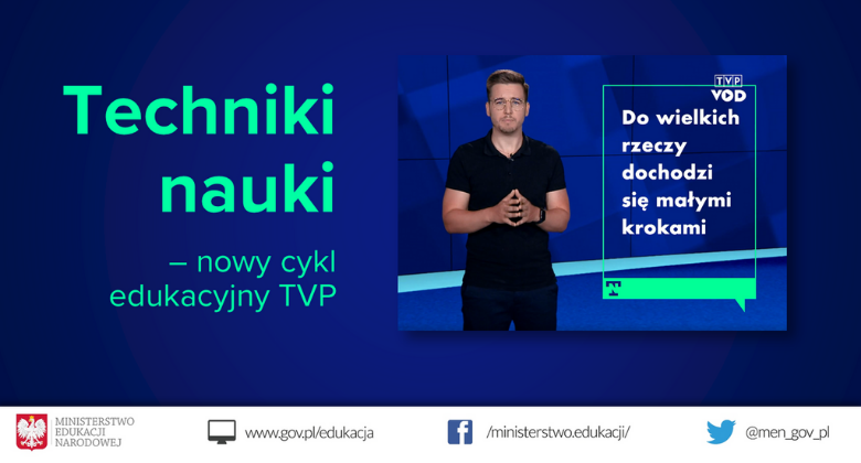 Techniki nauki – nowy cykl edukacyjny TVP VOD