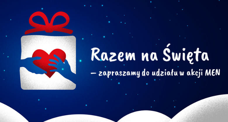 „Razem na Święta” – zapraszamy do udziału w akcji MEN