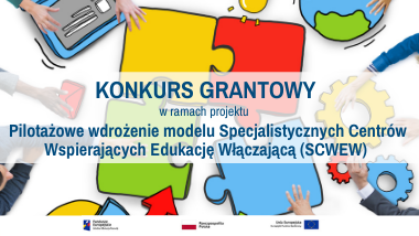 Konkurs grantowy na utworzenie SCWEW − spotkania informacyjne
