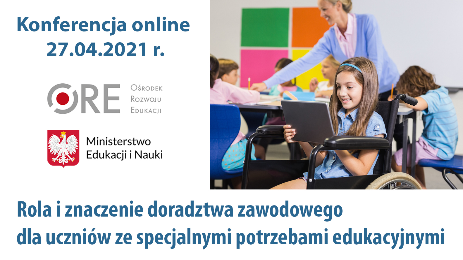 Konferencja „Rola i znaczenie doradztwa zawodowego dla uczniów ze specjalnymi potrzebami edukacyjnymi”