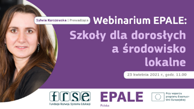 Webinarium EPALE: Szkoły dla dorosłych a&nbsp;środowisko lokalne