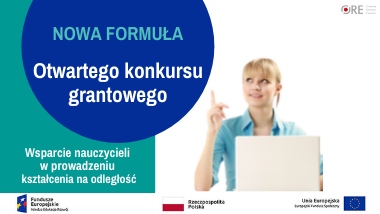 Otwarty konkurs grantowy – nowa formuła