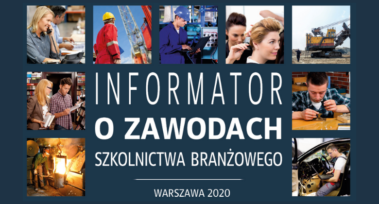 Informator o zawodach szkolnictwa branżowego