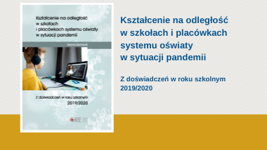 Kształcenie na odległość w szkołach i placówkach systemu oświaty w sytuacji pandemii