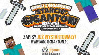 „Koduj z&nbsp;Gigantami – 9 edycja międzynarodowych, bezpłatnych warsztatów z&nbsp;programowania