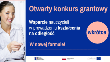 Otwarty konkurs grantowy powróci w nowej formule