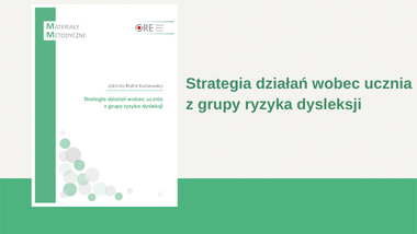 Strategia działań wobec ucznia z grupy ryzyka dysleksji