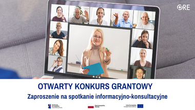 Otwarty konkurs grantowy – zapraszenie na spotkanie informacyjno-konsultacyjne