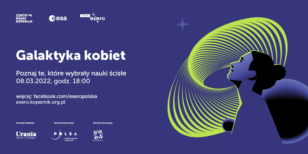 Centrum Nauki Kopernik zaprasza na IX Galaktykę kobiet