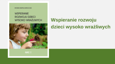 Wspieranie rozwoju dzieci wysoko wrażliwych (DWW)