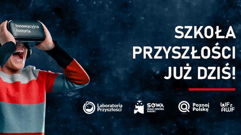 Szkoła przyszłości zaczyna się już dziś