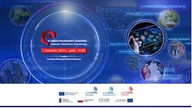 VI Międzynarodowy Kongres Edukacji i Szkolnictwa Zawodowego