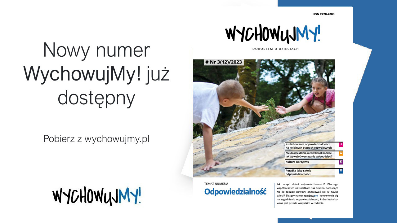 WychowujMY! Nr 3(12) 2023 Odpowiedzialność