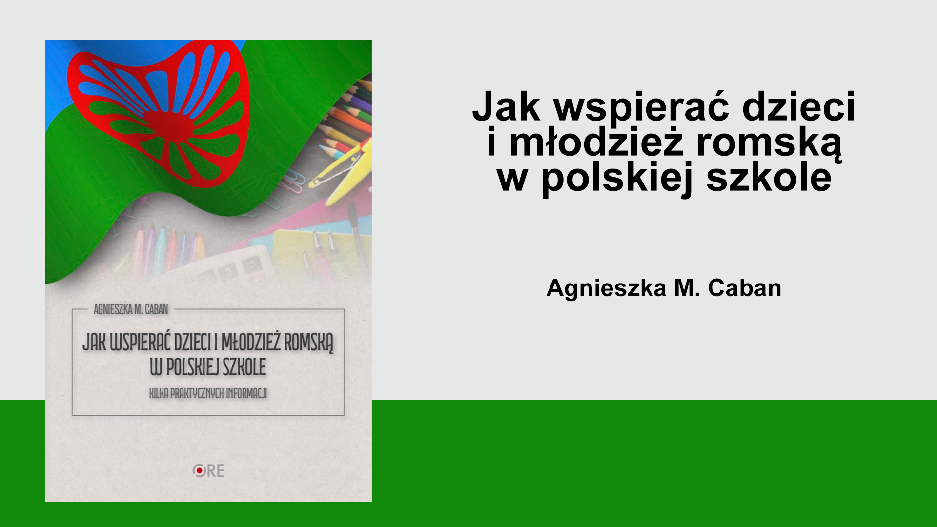 Jak wspierać dzieci i młodzież romską w polskiej szkole
