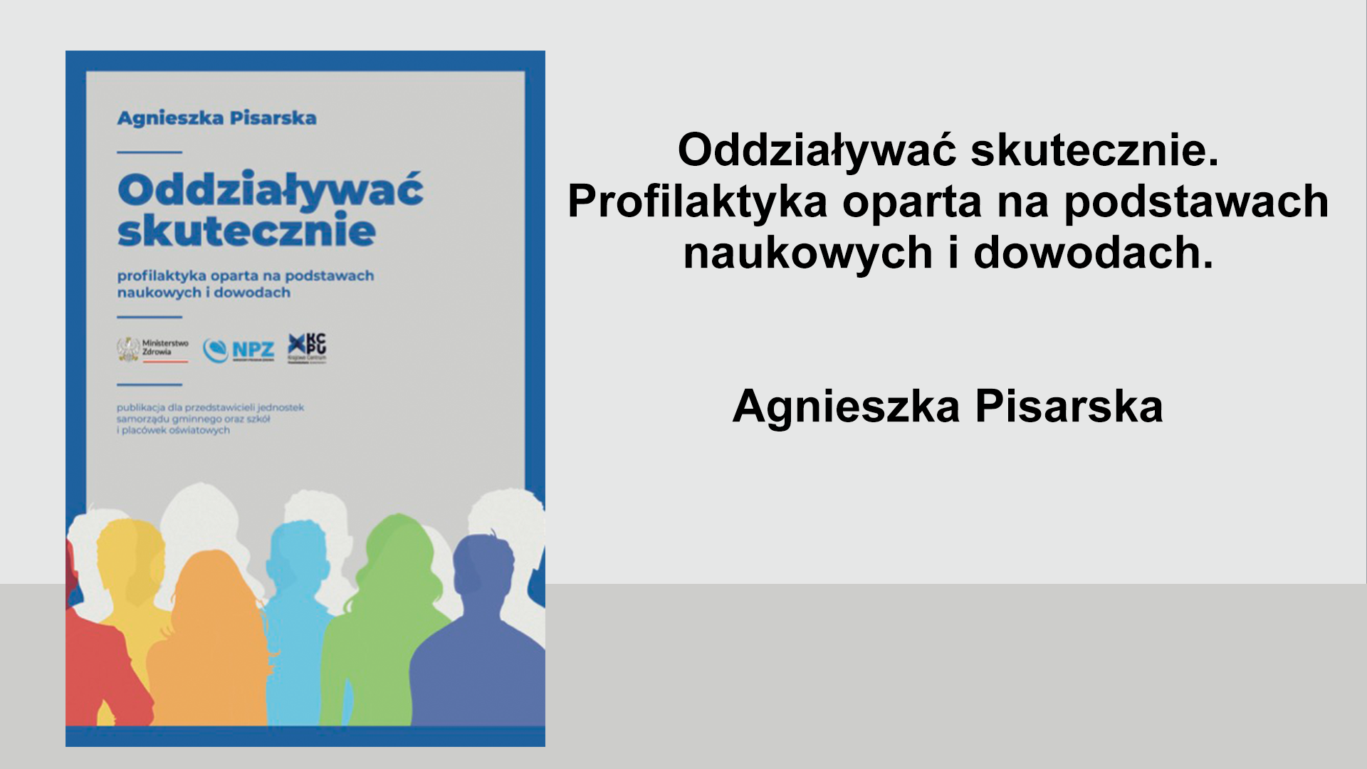 Publikacja nt.&nbsp;jakie oddziaływania są&nbsp;skuteczne w&nbsp;profilaktyce?