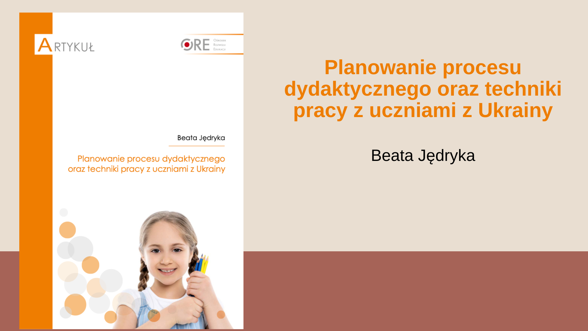 Planowanie procesu dydaktycznego oraz techniki pracy z uczniami z Ukrainy