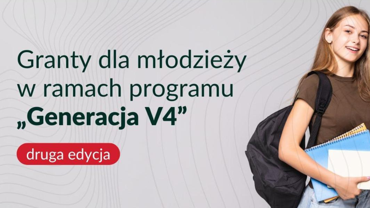 Granty dla młodzieży w ramach programu „Generacja V4”- druga edycja