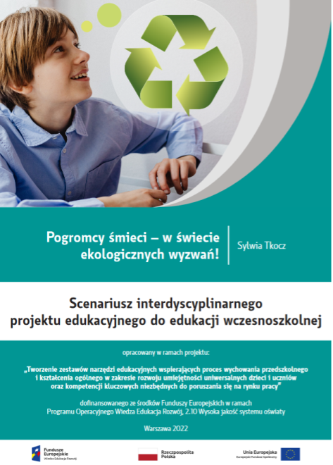 "Pogromcy śmieci - w świecie ekologicznych wyzwań" Sylwia Tkocz