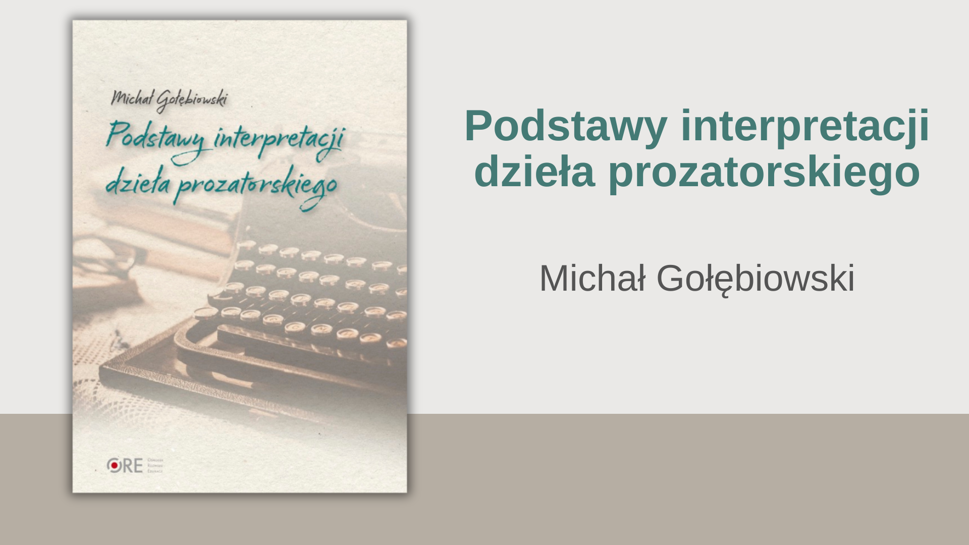 Podstawy interpretacji dzieła prozatorskiego