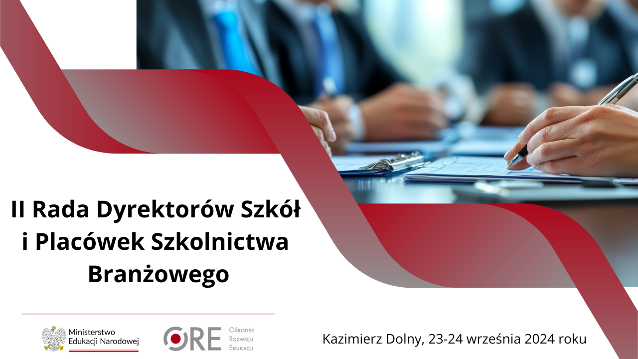 II Rada Dyrektorów Szkół i Placówek Szkolnictwa Branżowego