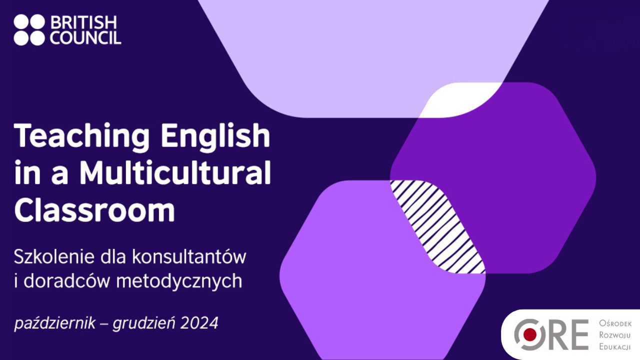 Seria szkoleń pod tytułem: Teaching English in a Multicultural Classroom