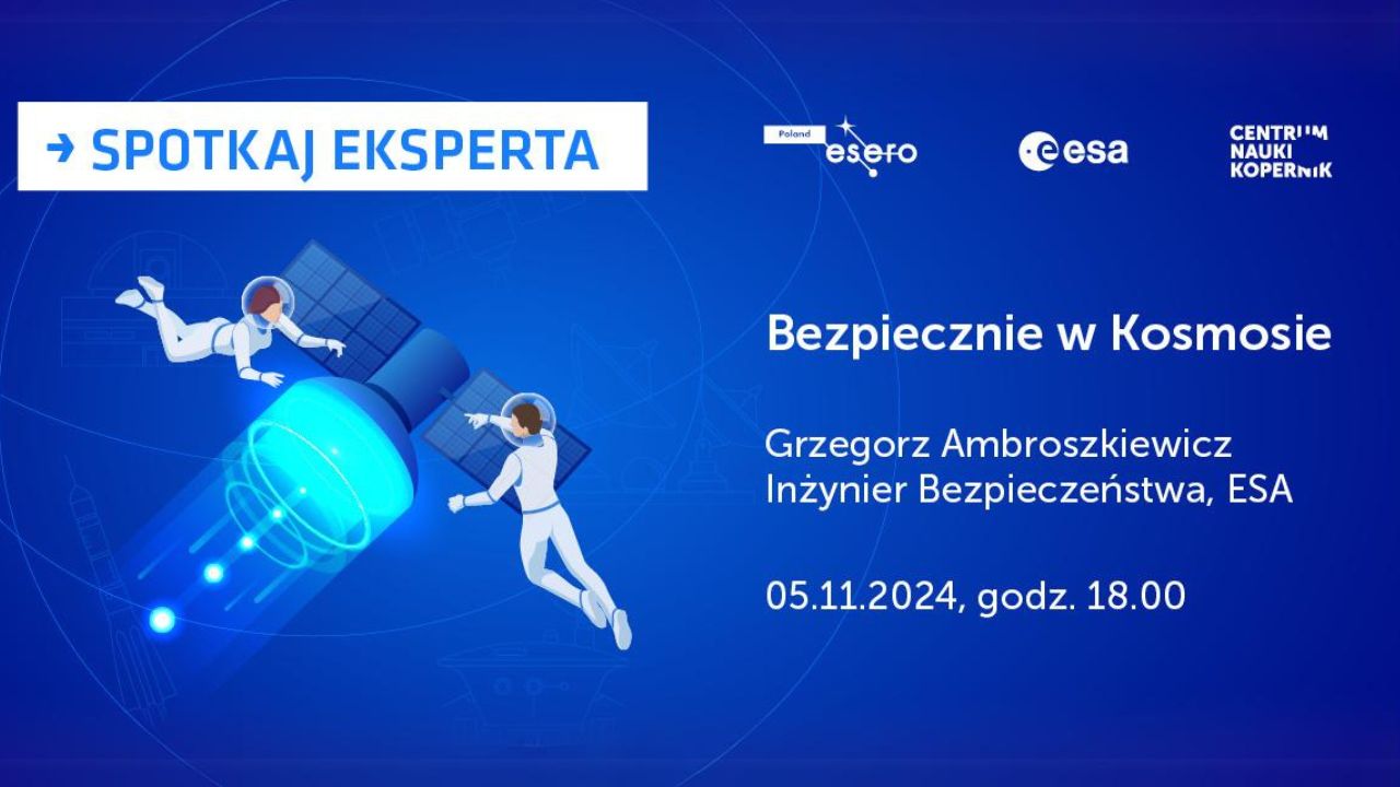 Grzegorz Ambroszkiewicz: Bezpiecznie w Kosmosie