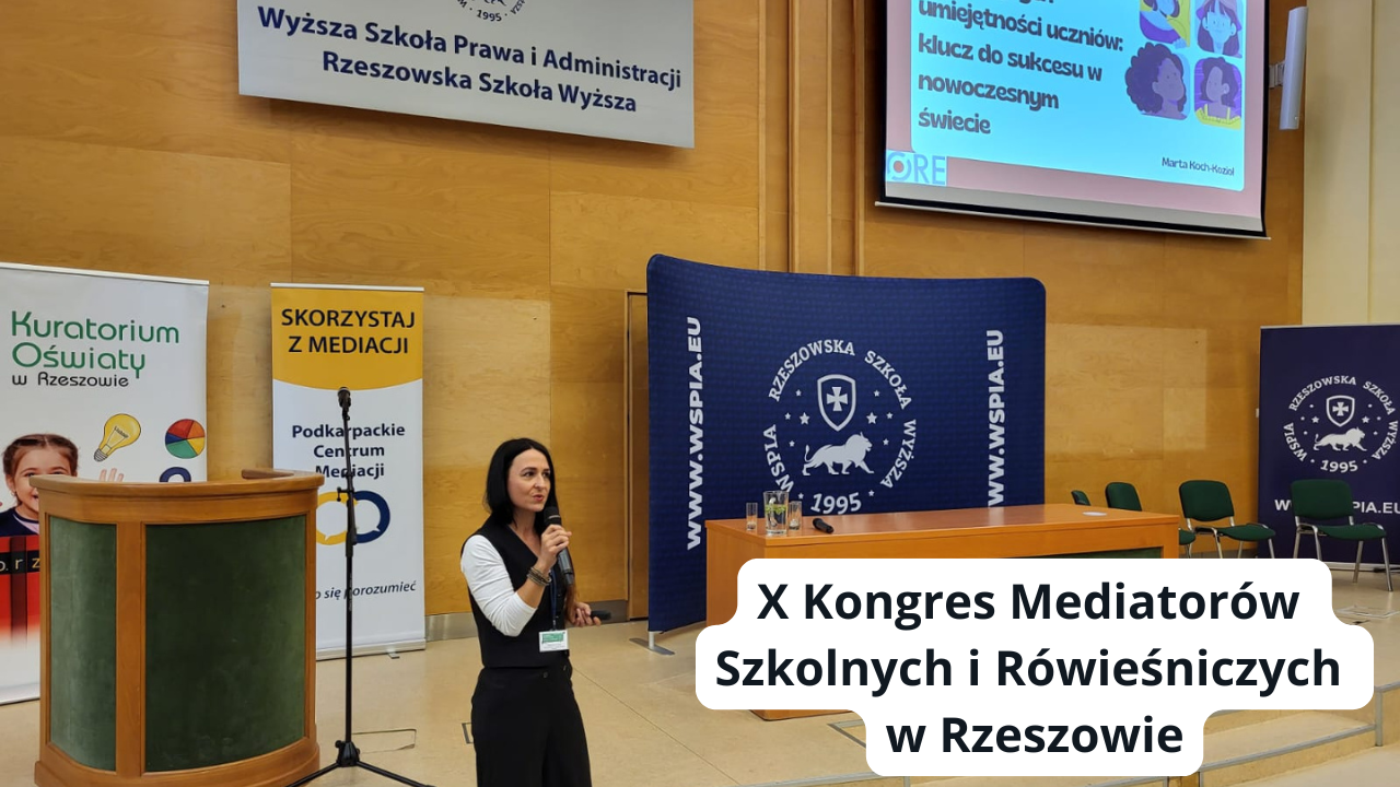 X Kongres Mediatorów Szkolnych i Rówieśniczych w Rzeszowie