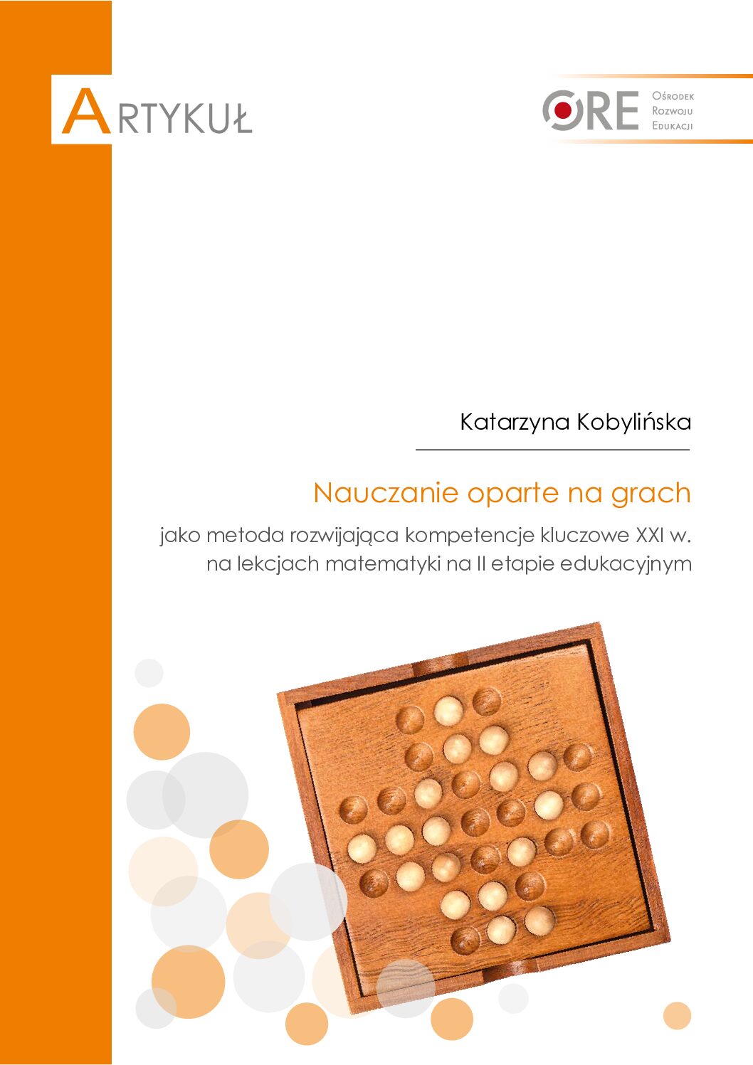 Nauczanie oparte na grach… – Katarzyna Kobylińska – 2024