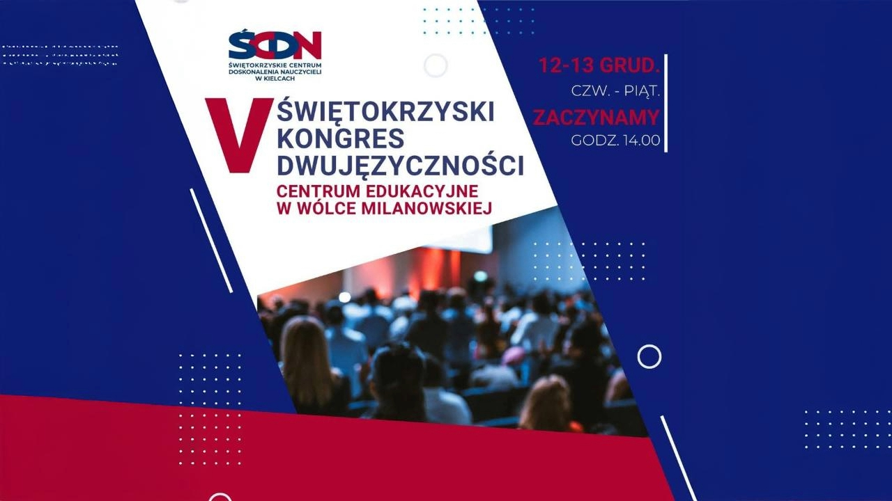 ORE patronem V Świętokrzyskiego Kongresu Dwujęzyczności