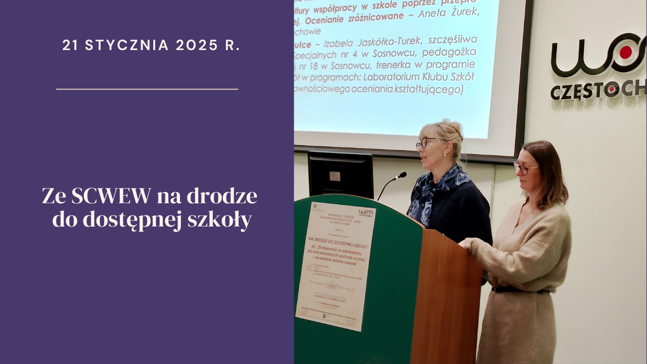 Indywidualne potrzeby ucznia oraz&nbsp;zróżnicowane ocenianie – kolejny krok w&nbsp;budowaniu dostępnej szkoły