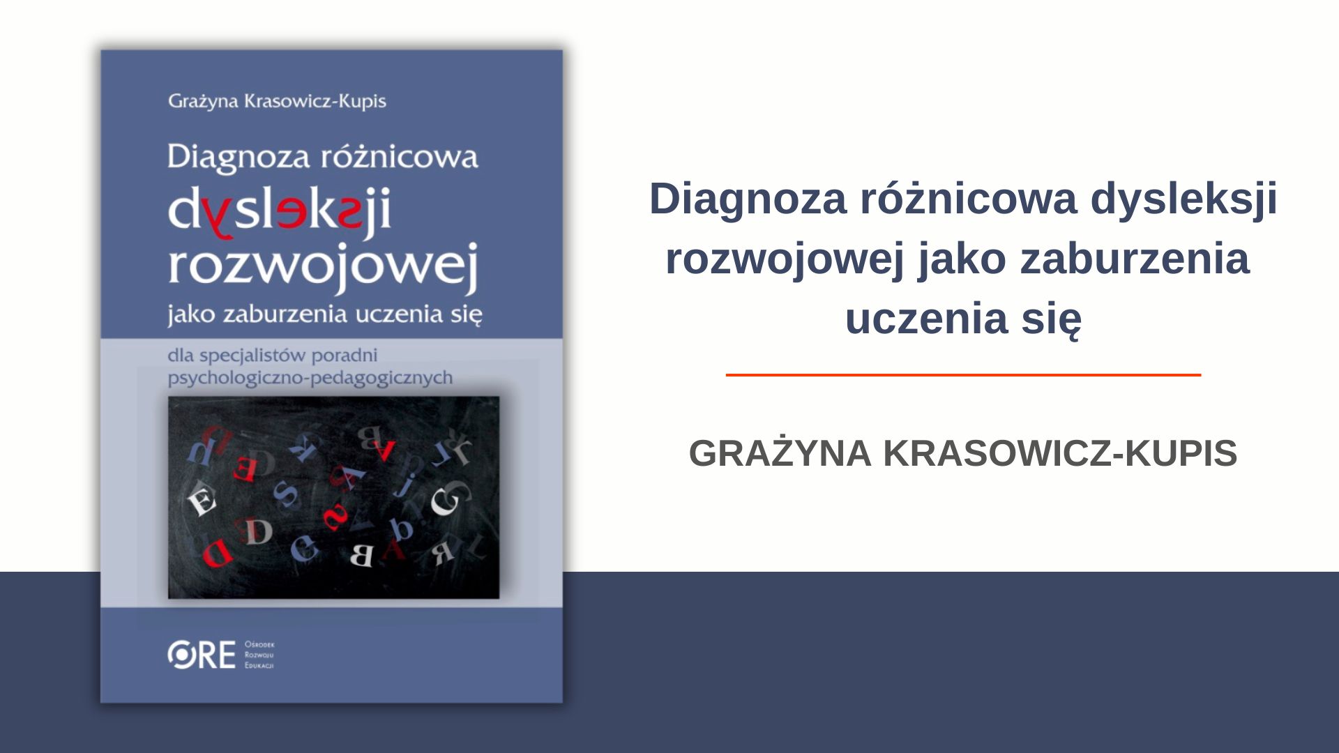 Diagnoza różnicowa dysleksji rozwojowej jako zaburzenia uczenia się. Materiały dla specjalistów poradni psychologiczno-pedagogicznych