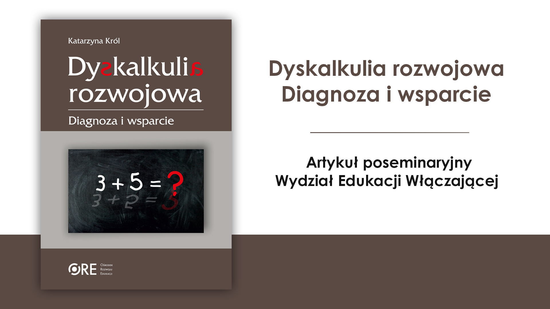 Dyskalkulia rozwojowa. Diagnoza i wsparcie