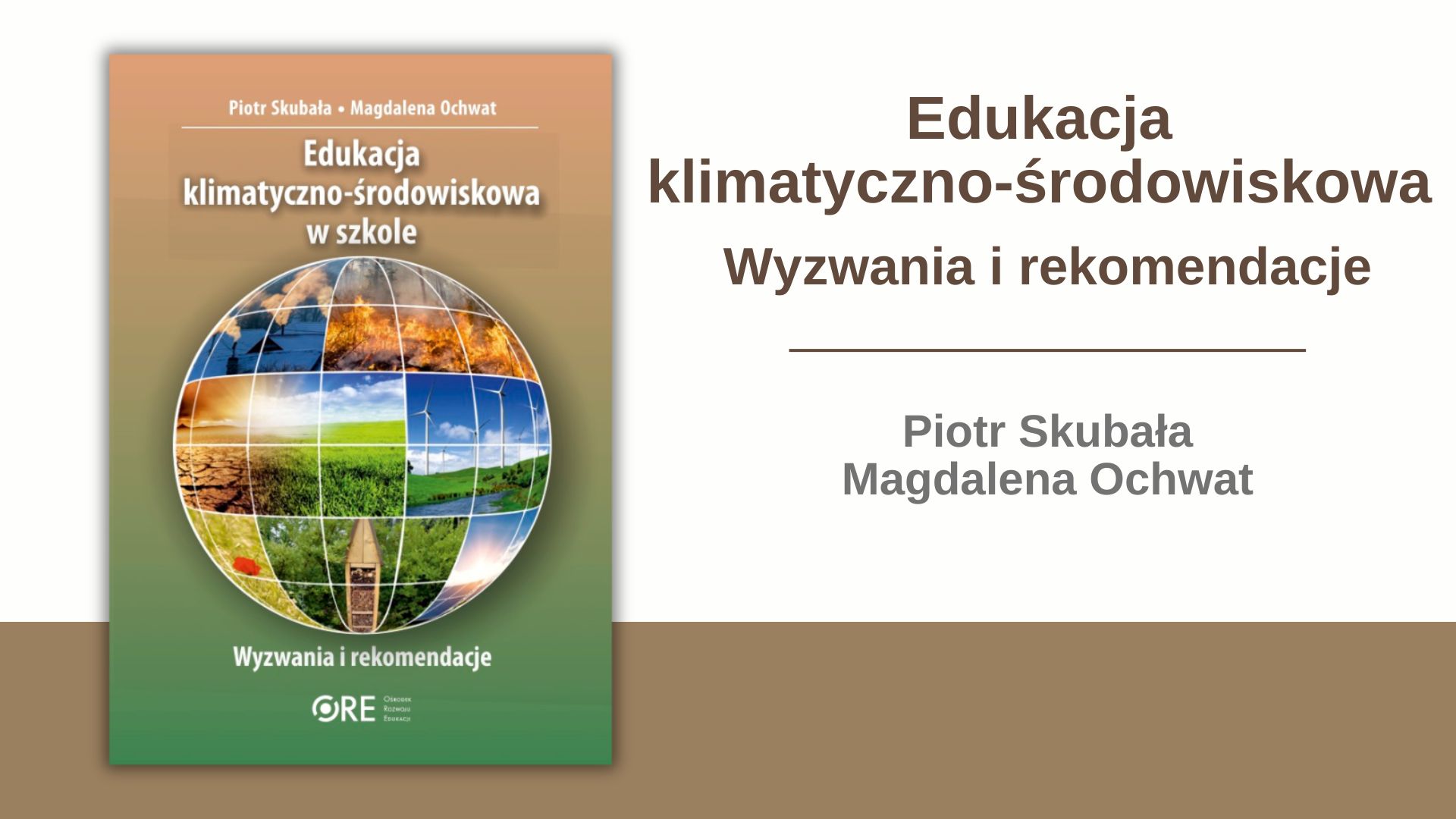 Edukacja klimatyczno-środowiskowa. Wyzwania i rekomendacje