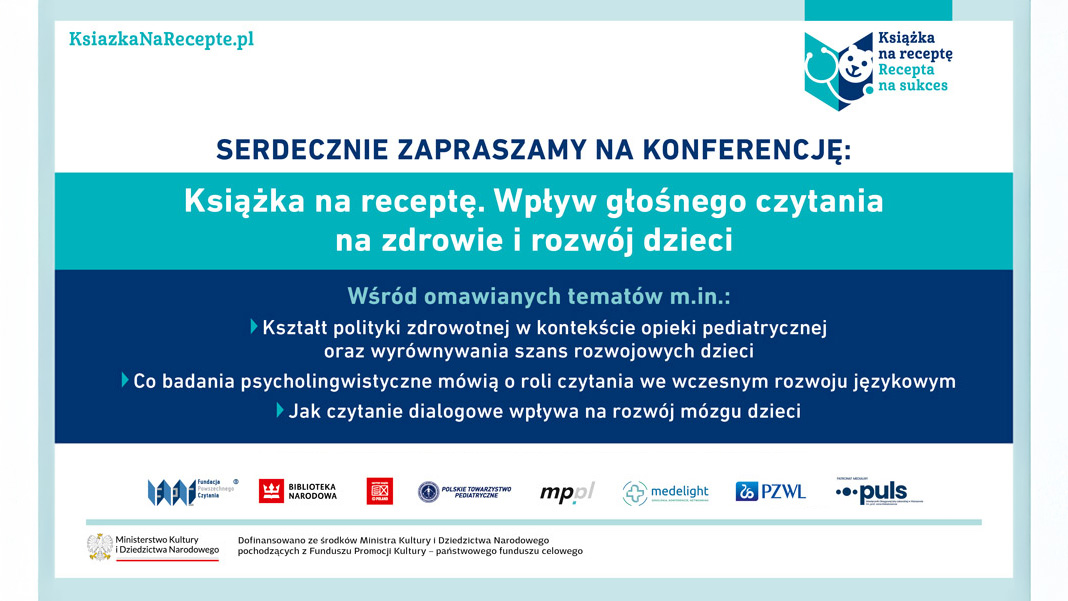 Konferencja „Książka na receptę. Wpływ głośnego czytania na zdrowie i rozwój dzieci”