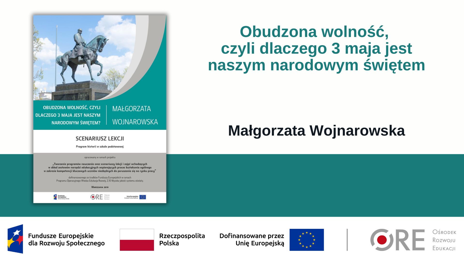 Jak uczyć o Konstytucji 3 maja w nowoczesny sposób? (Metodyczne inspiracje z wykorzystaniem Zestawów Narzędzi Edukacyjnych)