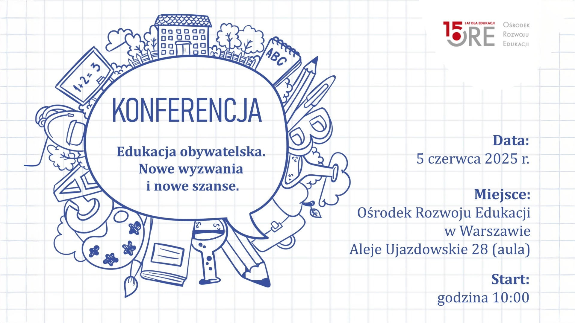 Konferencja „Edukacja obywatelska w szkole. Nowe wyzwania i nowe szanse”