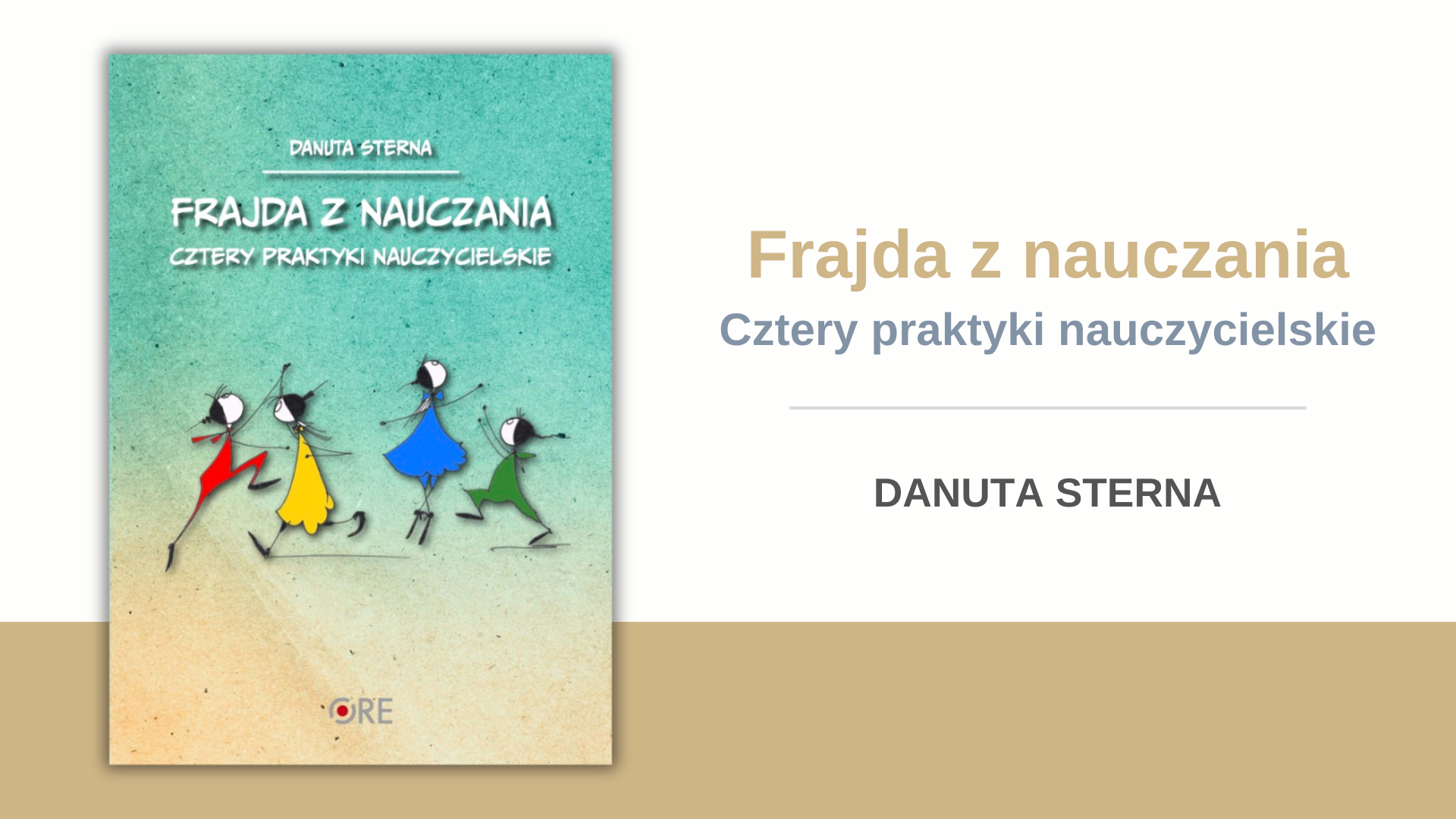 Frajda z nauczania. Cztery praktyki nauczycielskie