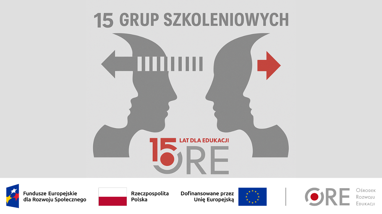 15 grup szkoleniowych na 15-lecie Ośrodka Rozwoju Edukacji – nowe standardy pracy doradców metodycznych