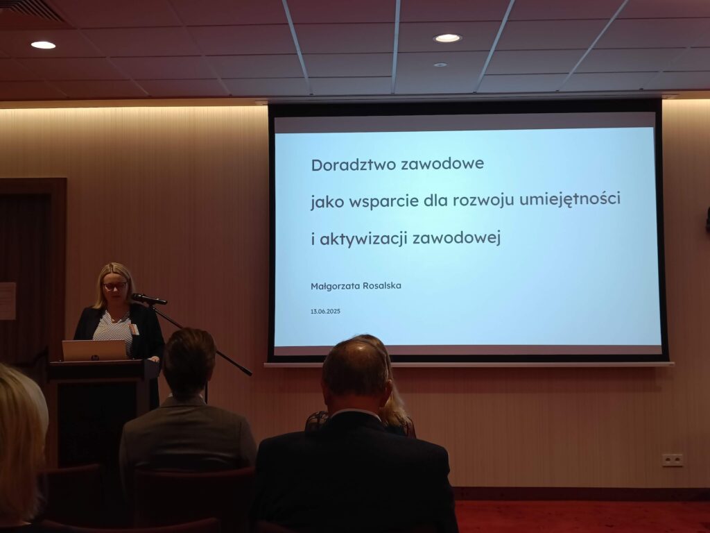 Prezentacja prof. Małgorzaty Rosalskiej z Uniwersytetu Adama Mickiewicz w Poznaniu pt. „Doradztwo zawodowe jako wsparcie dla rozwoju umiejętności i aktywizacji zawodowej”