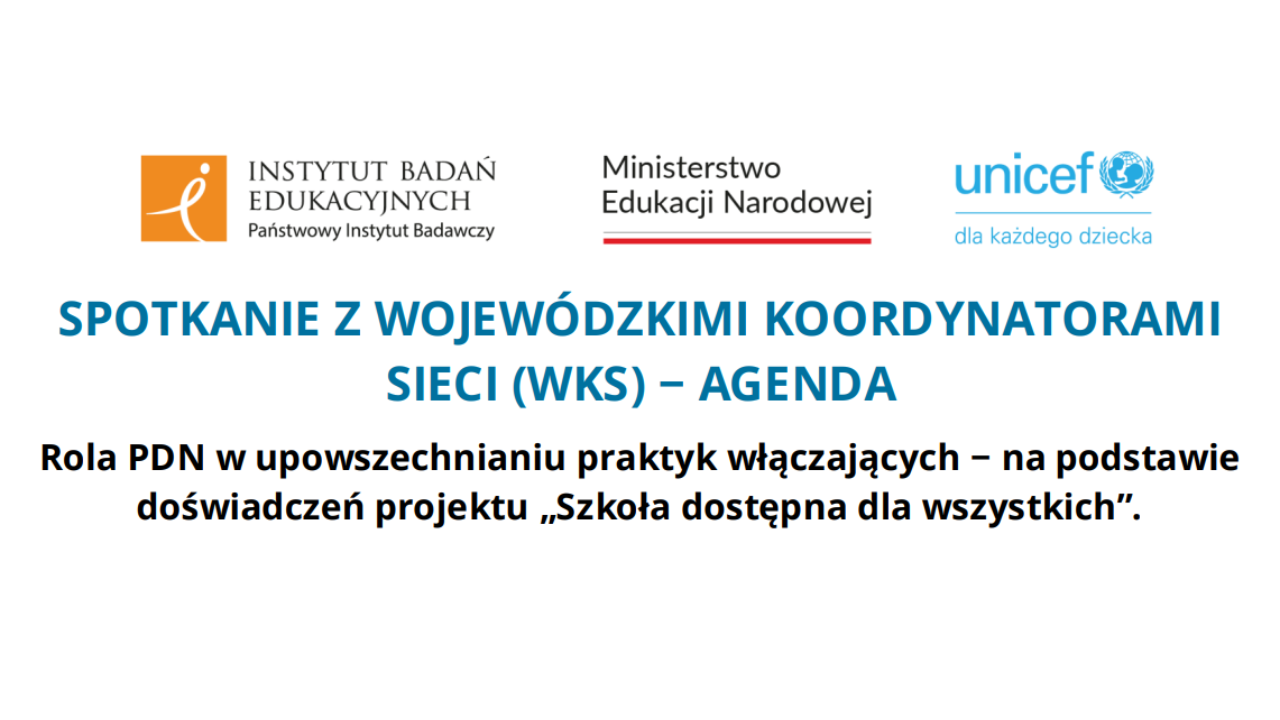 O szkole dostępnej dla wszystkich podczas spotkania z wojewódzkimi koordynatorami sieci