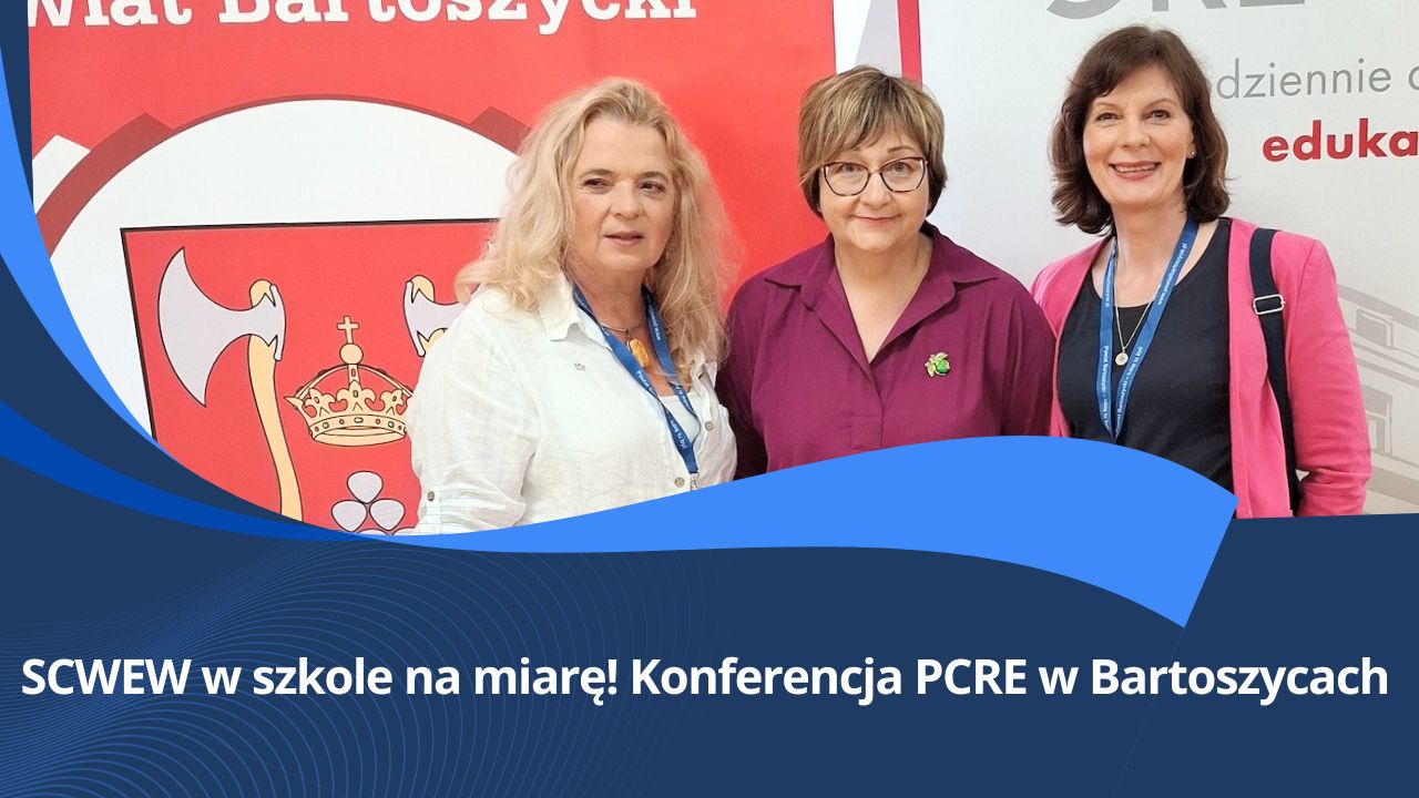 SCWEW w&nbsp;szkole na&nbsp;miarę! Konferencja w&nbsp;Bartoszycach