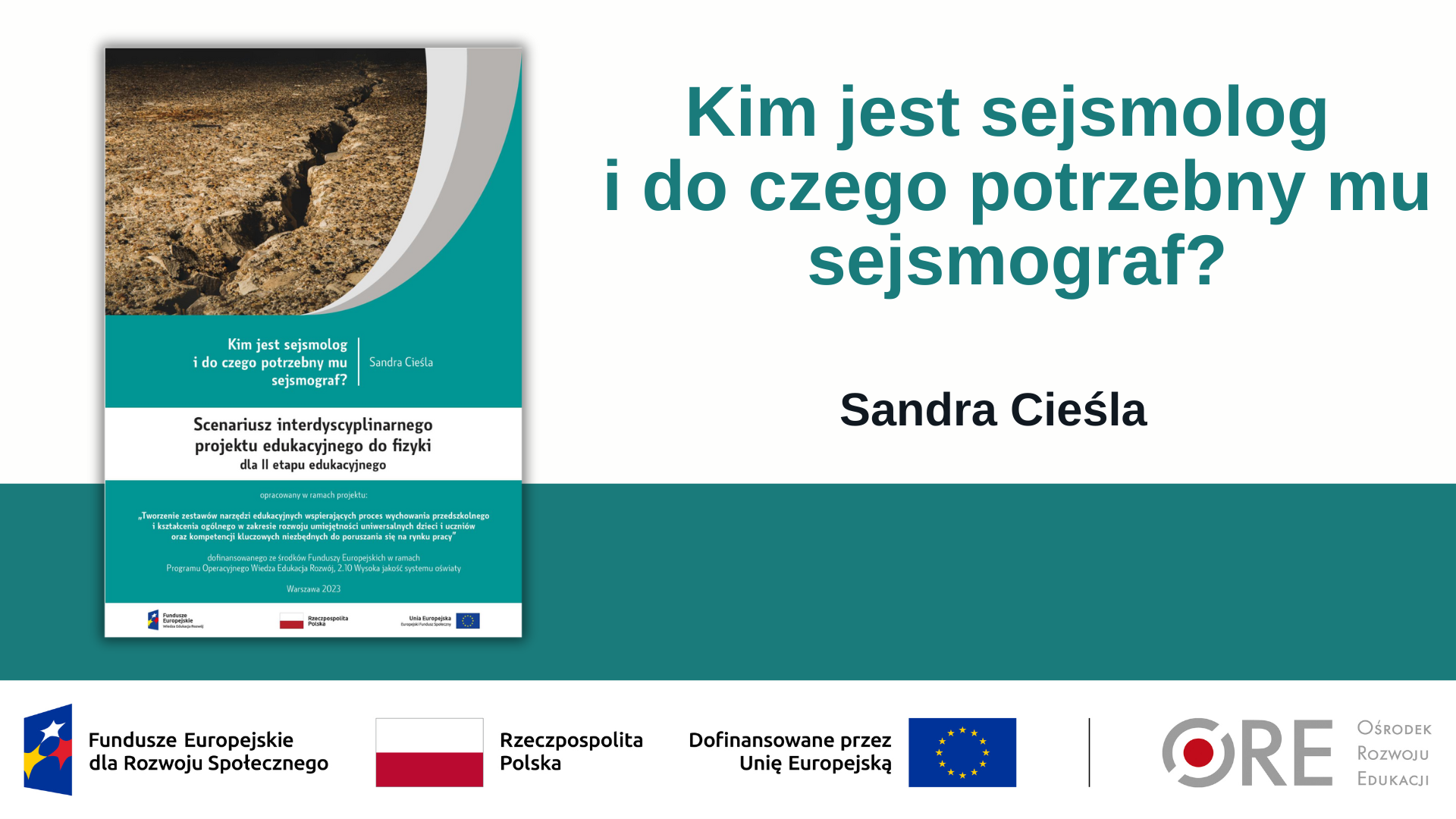 Kim jest sejsmolog i do czego potrzebny mu sejsmograf? (Metodyczne inspiracje z wykorzystaniem Zestawów Narzędzi Edukacyjnych)