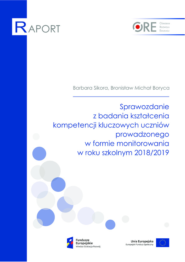 Sprawozdanie z badania kształcenia kompetencji kluczowych uczniów prowadzonego w formie monitorowania w roku szkolnym 2018/2019
